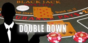 Blackjack Double Down Double Down - Wann sollte man beim Blackjack Verdoppeln