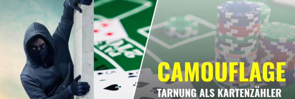 Blackjack-Tipps: Camouflage und Tarnung beim Kartenzählen