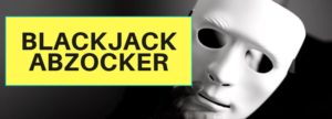 Blackjack Betrüger auf Youtube und Twitch