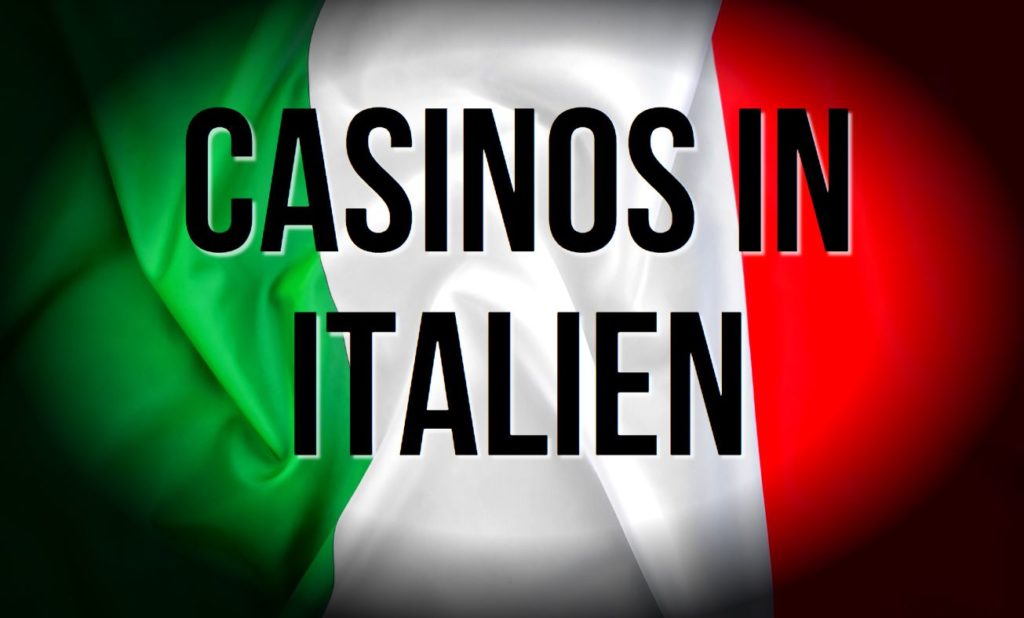 Casinos in Italien